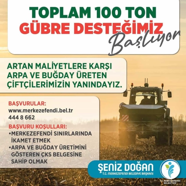  ÜRETİCİLERE 100 TON GÜBRE DESTEĞİ