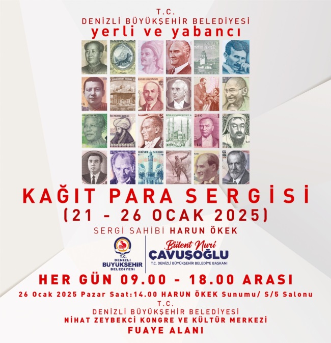 DENİZLİ  BÜYÜKŞEHİR’DEN  KAĞIT PARA  SERGİSİ