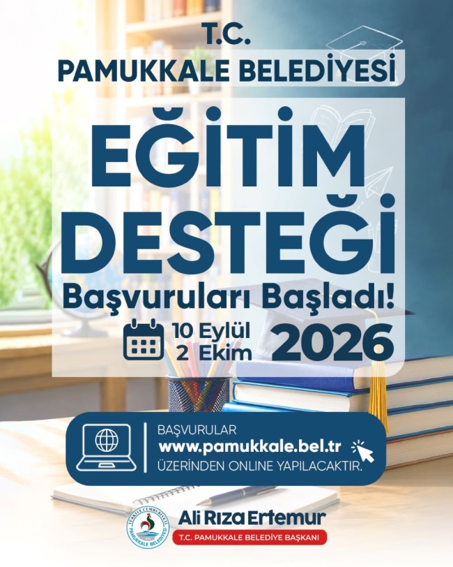 PAMUKKALE’DE EĞİTİM DESTEĞİ BAŞVURULARINDA SON GÜN 2 EKİM